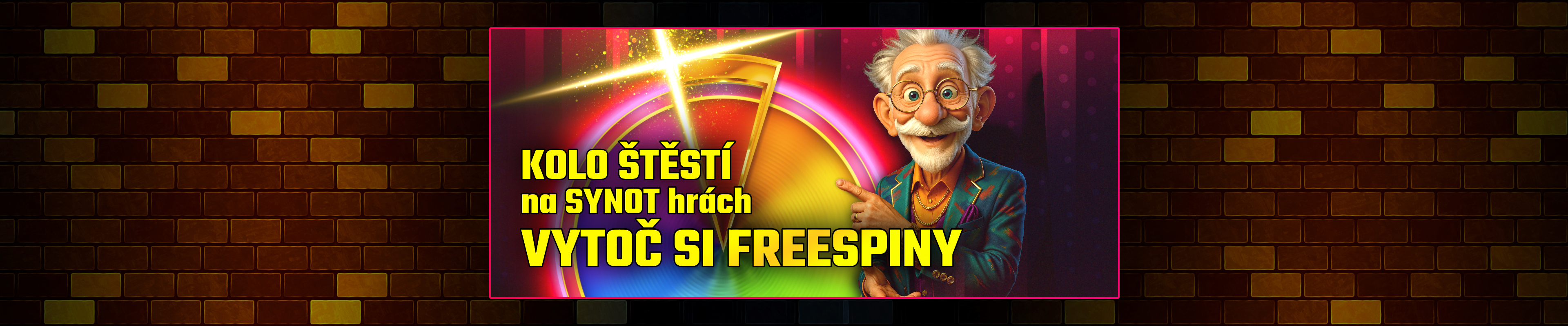 Kolo štěstí u Dědka